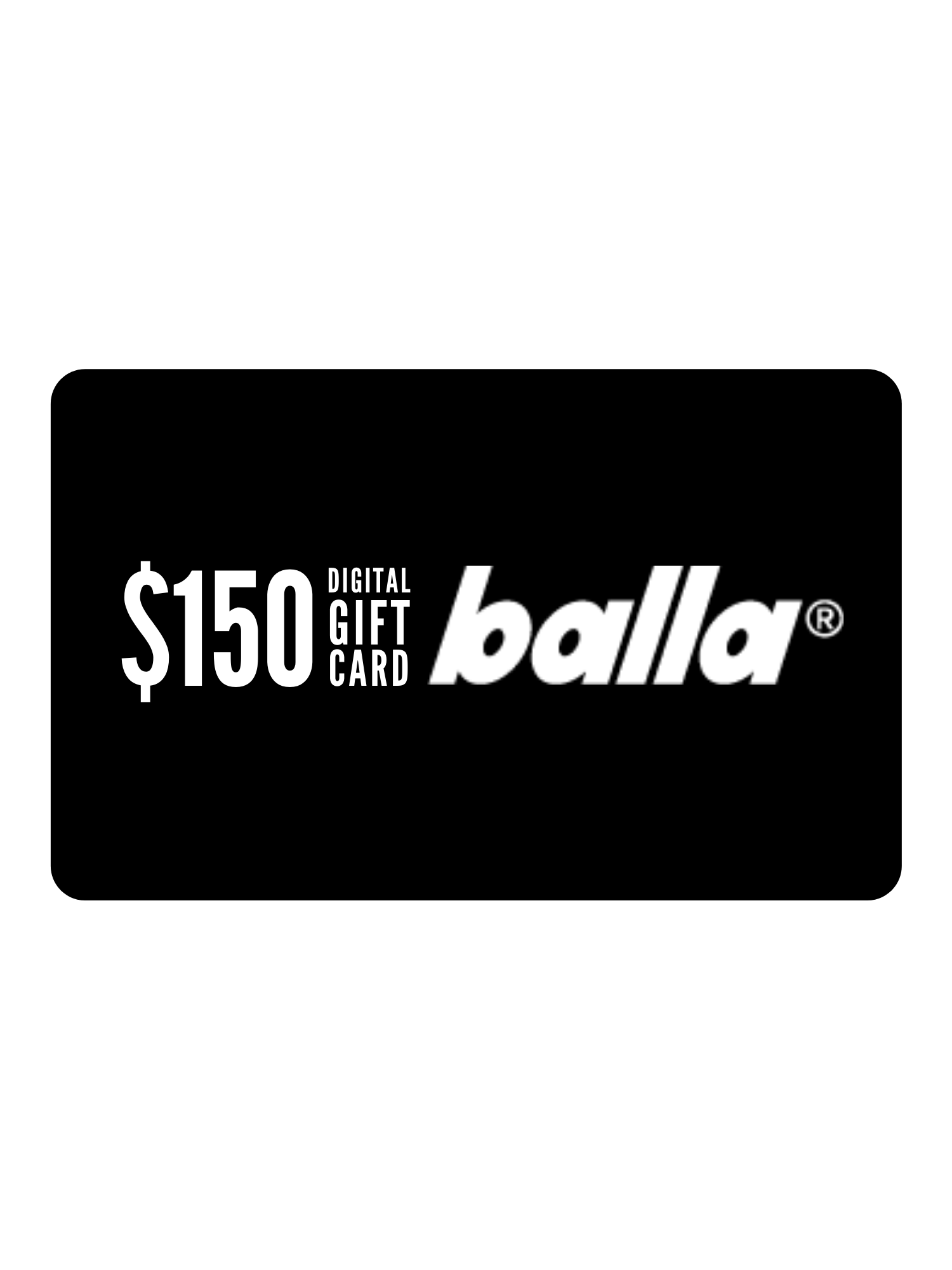 $150 Digital Gift Card